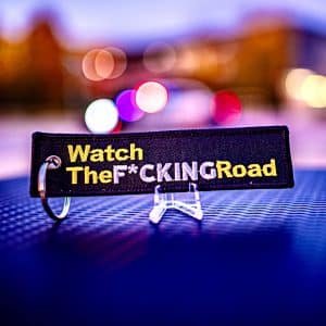 Porte-clefs Watch the f*k ROAD